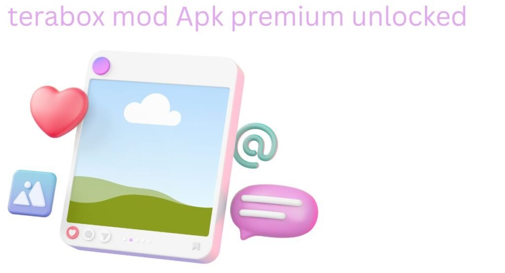 terabox mod Apk premium unlocked