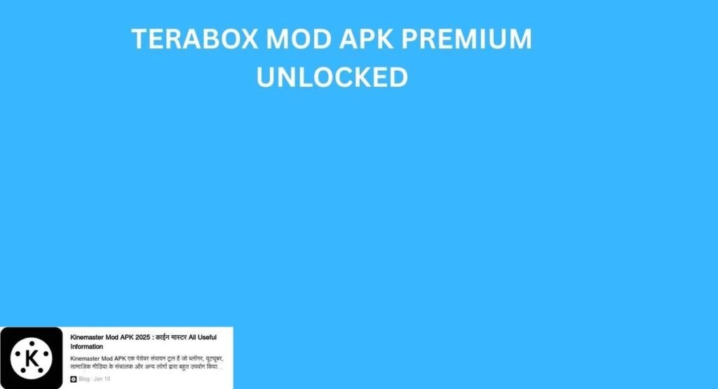 TeraBox Mod APK Premium Unlocked: 2026